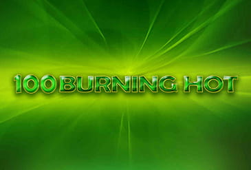 100 Burning Hot Slot Online