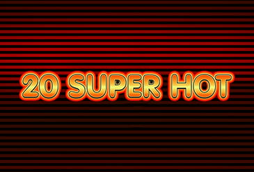 20 Super Hot slot